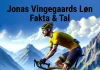 Jonas Vingegaard Løn | Fakta & Tal
