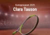 Clara Tauson Næste Kamp | Clara Tausons Kampprogram 2025