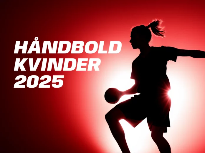 De Danske Håndbold Kvinder 2025